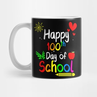 Happy 100Th Day Of School 100 Days Of School Teacher Mug